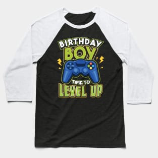 Birthday Boy Time to Level Up Gamer Baseball T-Shirt